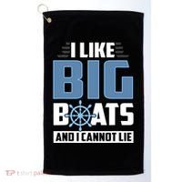 I Like Big Boats And I Cannot Lie Golf Towel thumb 0