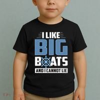 I Like Big Boats And I Cannot Lie Toddler T-Shirt thumb 2