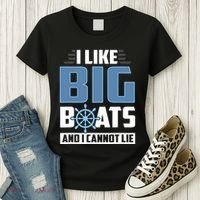 I Like Big Boats And I Cannot Lie Women's T-Shirt thumb 3