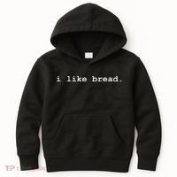 I Like Bread Funny Minimalist Baking Sourdough Kids Hoodie thumb 0