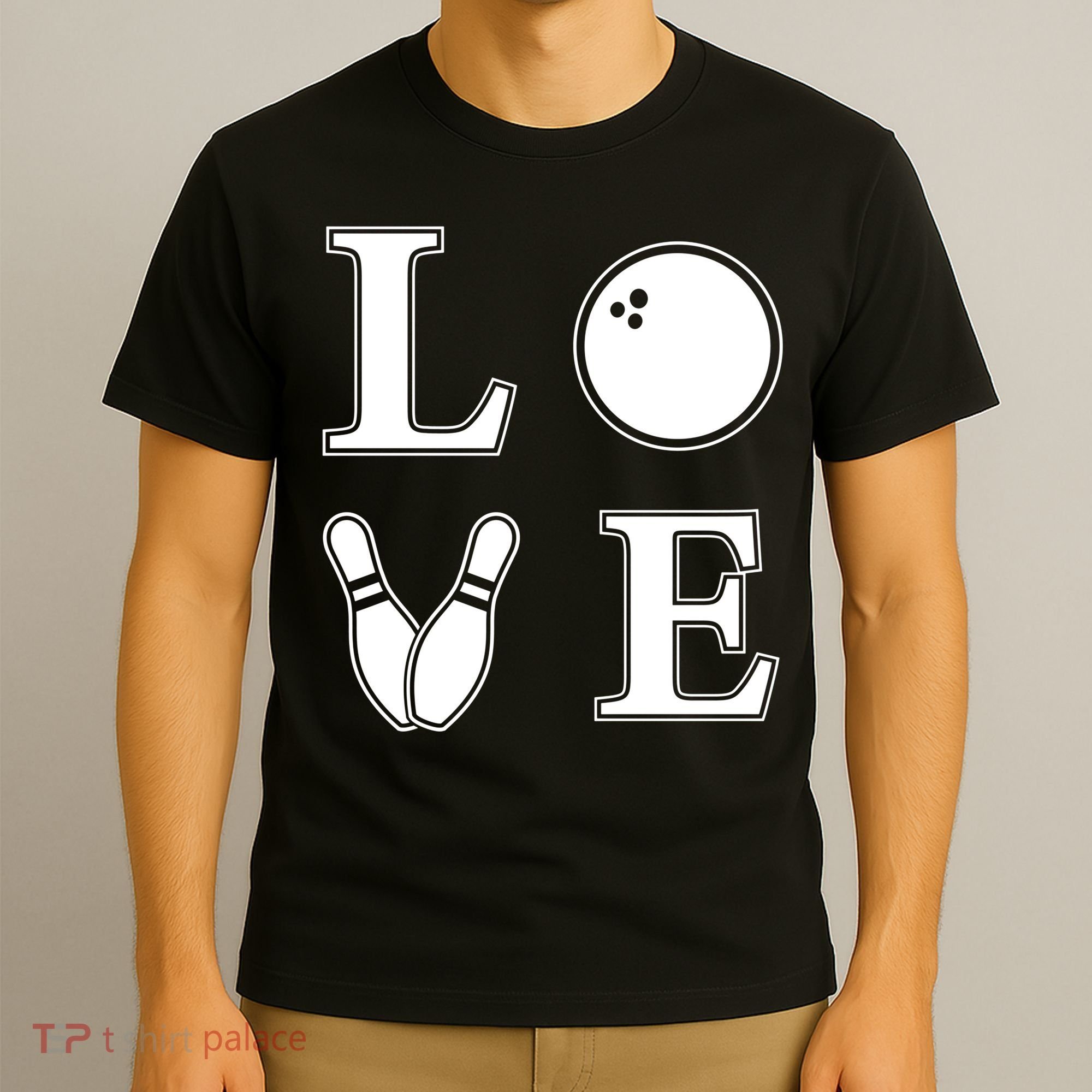 I Love Bowling Life Love To Bowl Bowling Lover Cool Gift T-Shirt