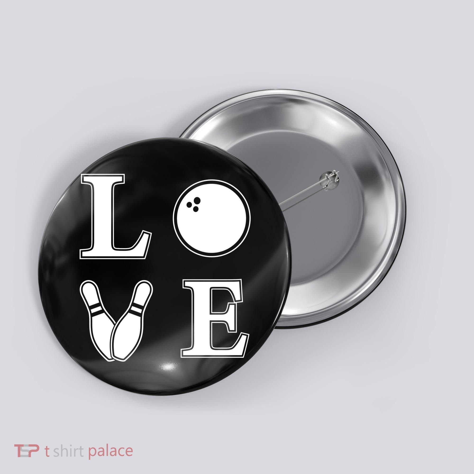 I Love Bowling Life Love To Bowl Bowling Lover Cool Gift Button