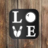 I Love Bowling Life Love To Bowl Bowling Lover Cool Gift Coaster thumb 0