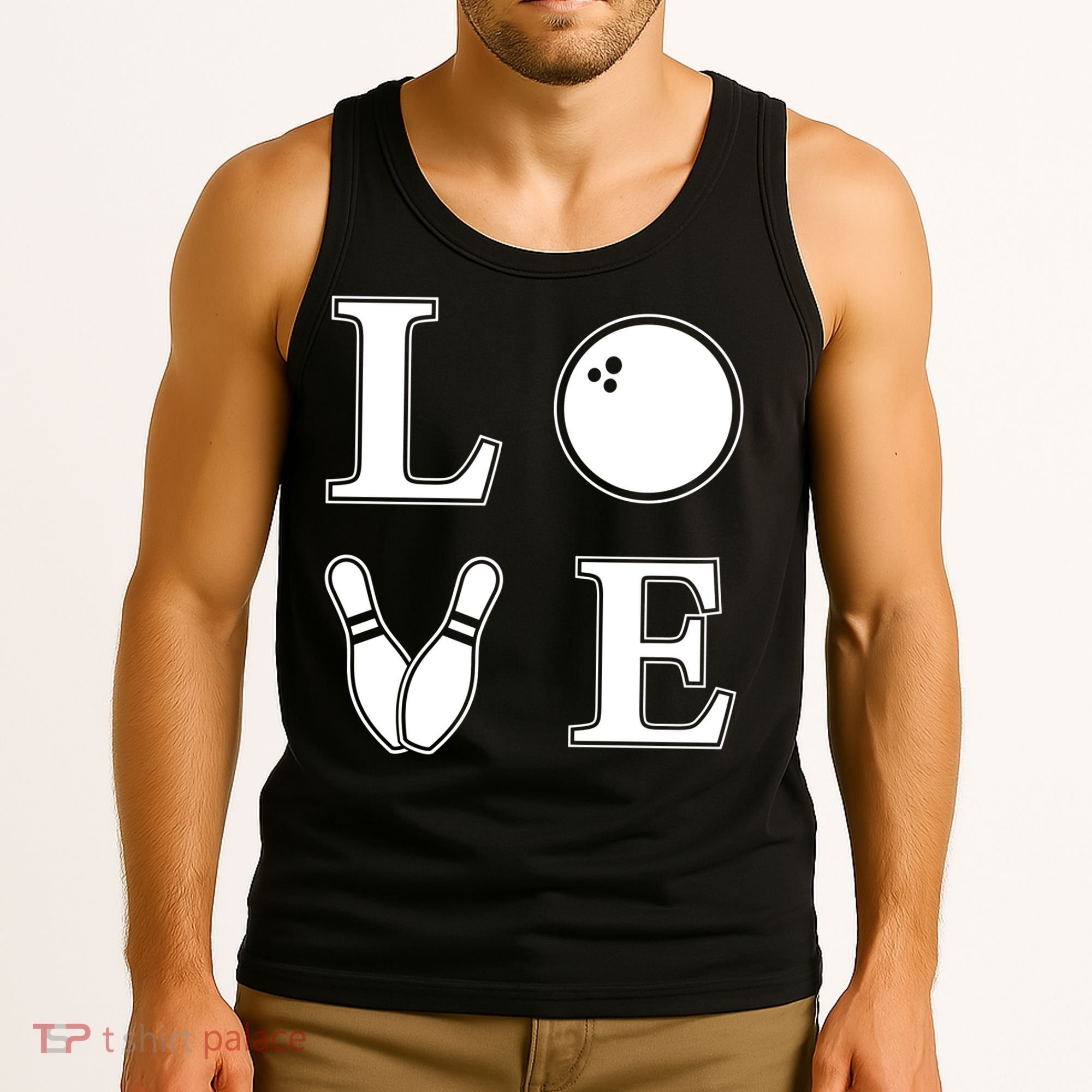 I Love Bowling Life Love To Bowl Bowling Lover Cool Gift Tank Top