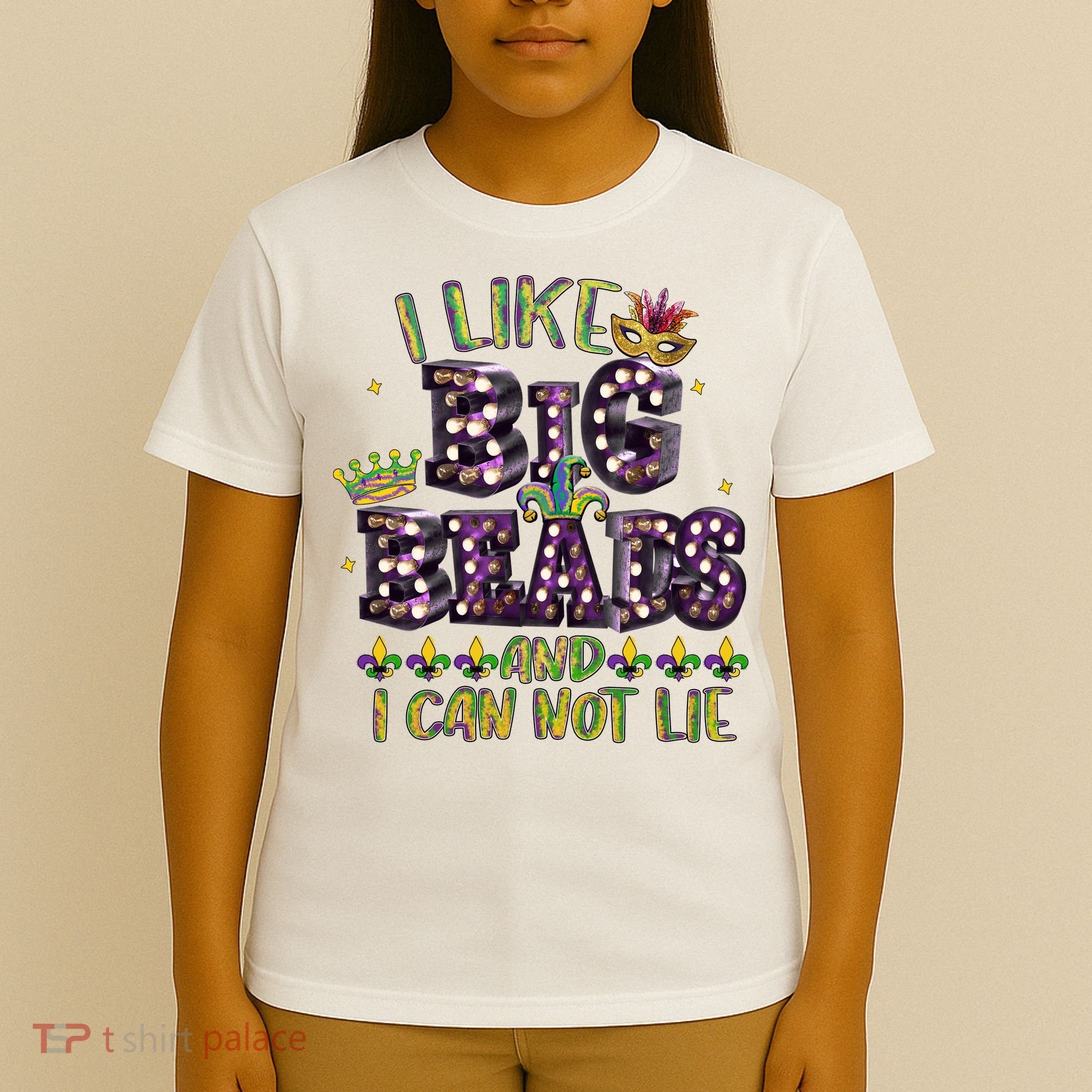 I Like Big Beads And I Can Not Lie Fat Tuesday For Mardi Gras T-Shirt