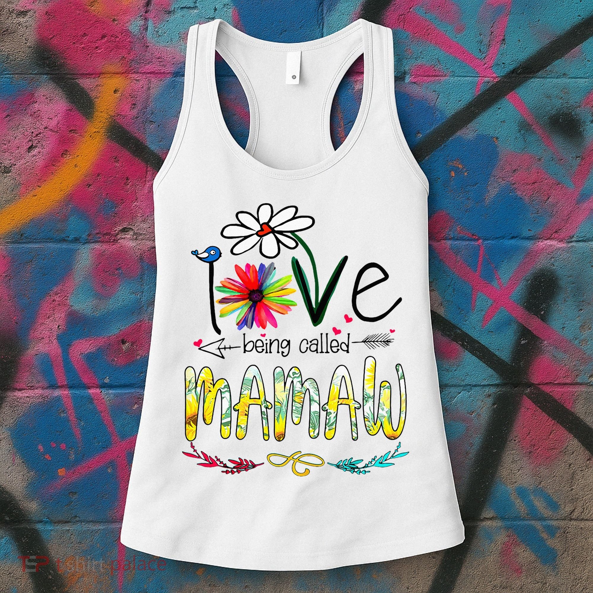 I Love Being Called Mamaw Sunflower Mothers Day Gift Women's Tank Top