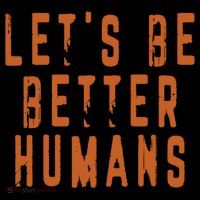 Inspirational Lets Be Better Humans Funny Gift Coffee Mug thumb 5