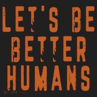 Inspirational Lets Be Better Humans Funny Gift Hat thumb 2