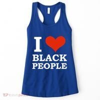 I Love Black People Black Is Beautiful Black Pride Melanin Funny Gift Women's Tank Top thumb 0