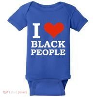 I Love Black People Black Is Beautiful Black Pride Melanin Funny Gift Baby Bodysuit thumb 0