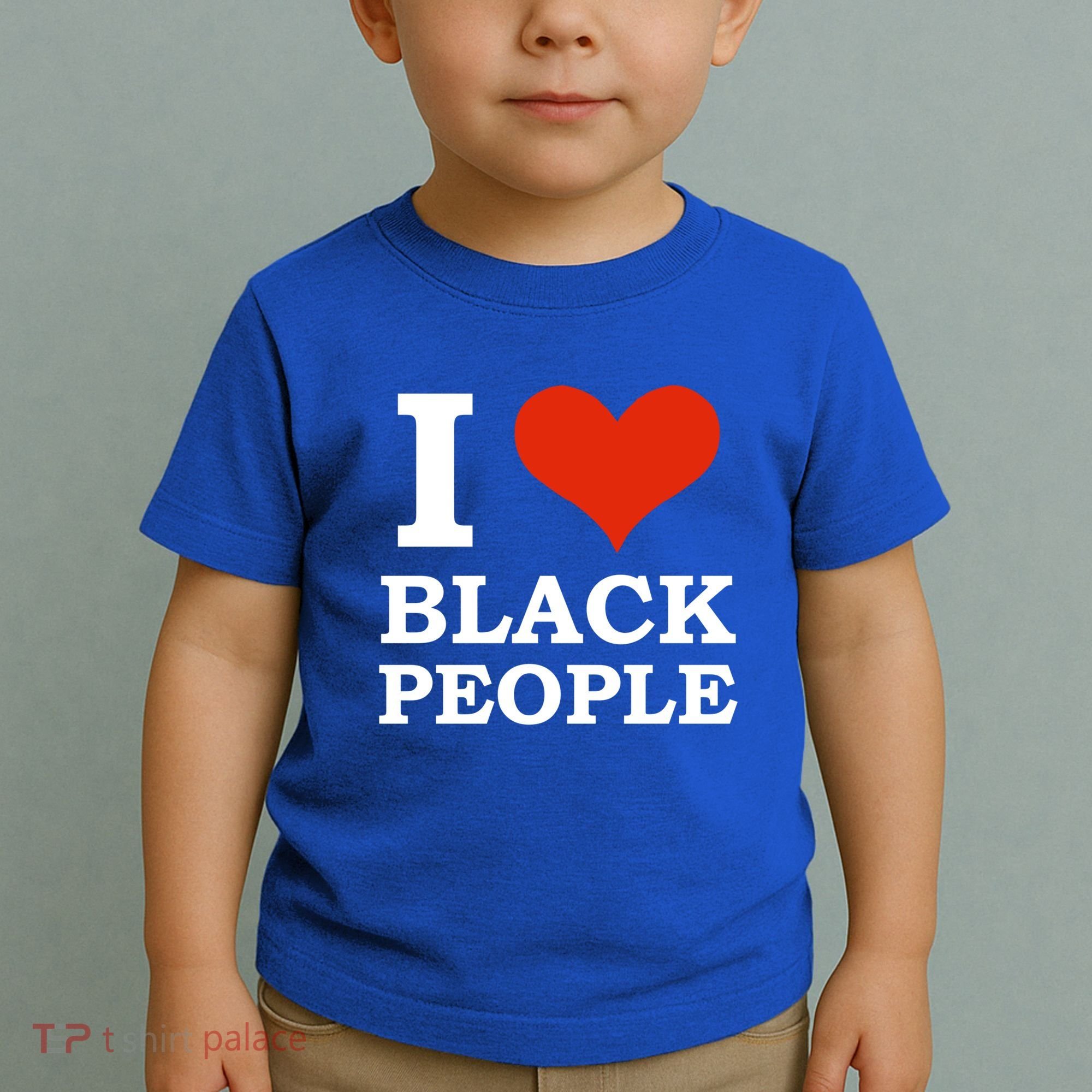 I Love Black People Black Is Beautiful Black Pride Melanin Funny Gift Toddler T-Shirt