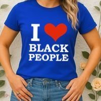 I Love Black People Black Is Beautiful Black Pride Melanin Funny Gift Women's T-Shirt thumb 2
