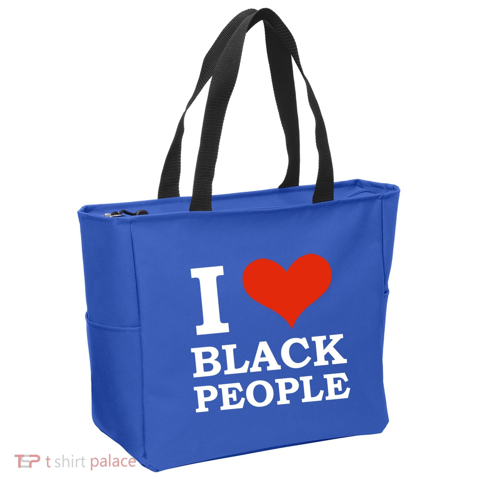 I Love Black People Black Is Beautiful Black Pride Melanin Funny Gift Tote Bag