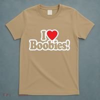 I Love Boobies Heart Boobs Breasts Awareness Cancer Breast Joke Big Boob T-Shirt thumb 5