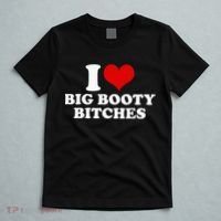 I Love Big Booty Bitches Funny Party Heart Graphic T-Shirt thumb 5