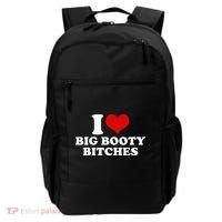 I Love Big Booty Bitches Funny Party Heart Graphic Backpack thumb 0