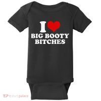 I Love Big Booty Bitches Funny Party Heart Graphic Baby Bodysuit thumb 0