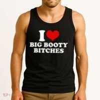 I Love Big Booty Bitches Funny Party Heart Graphic Tank Top thumb 3