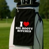 I Love Big Booty Bitches Funny Party Heart Graphic Golf Towel thumb 2