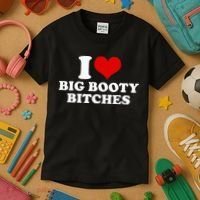 I Love Big Booty Bitches Funny Party Heart Graphic Kids T-Shirt thumb 3