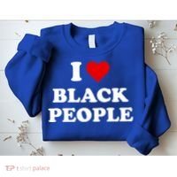 I Love Black People Meaningful Gift Black Pride Tanks Melanin Poppin Gift Sweatshirt thumb 2