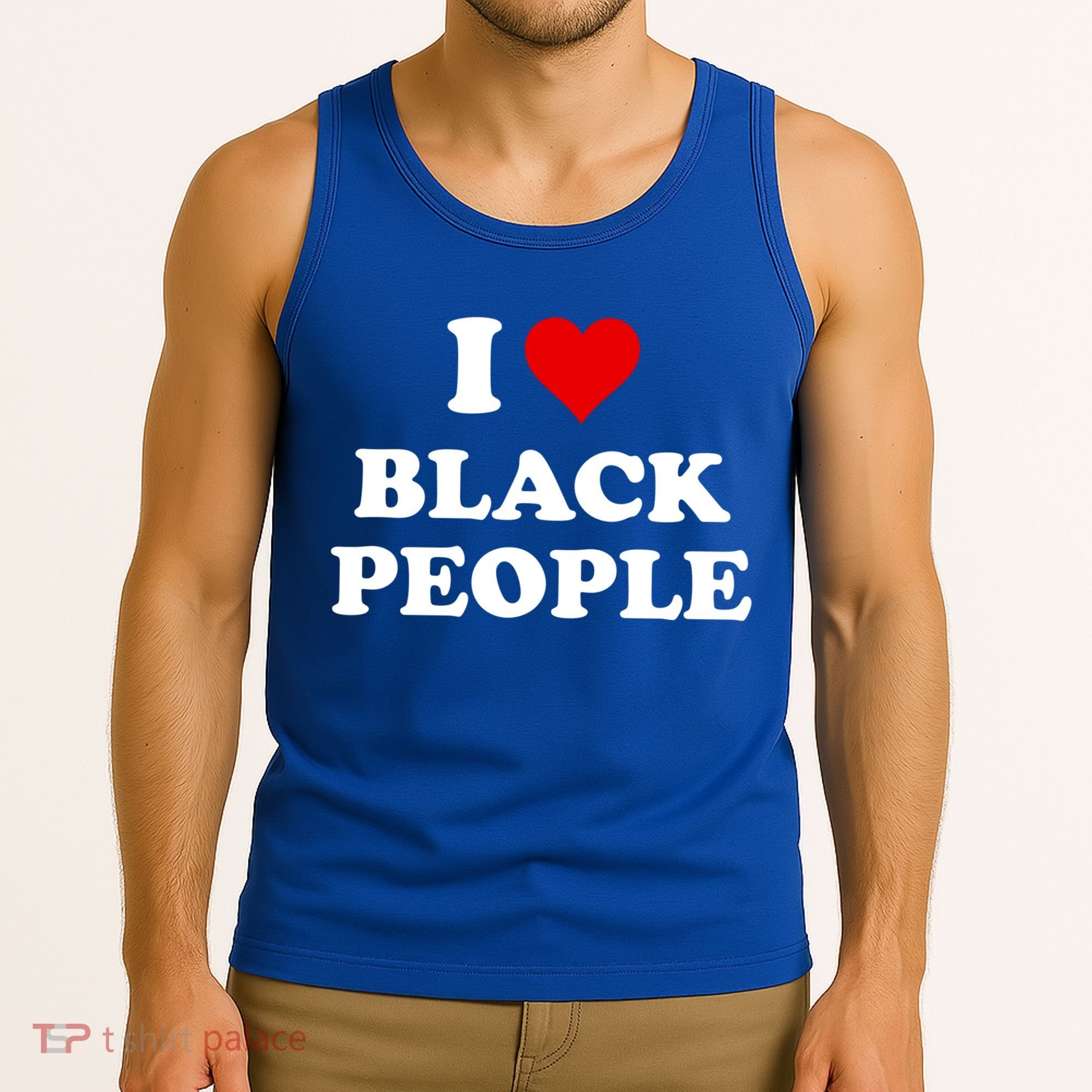 I Love Black People Meaningful Gift Black Pride Tanks Melanin Poppin Gift Tank Top