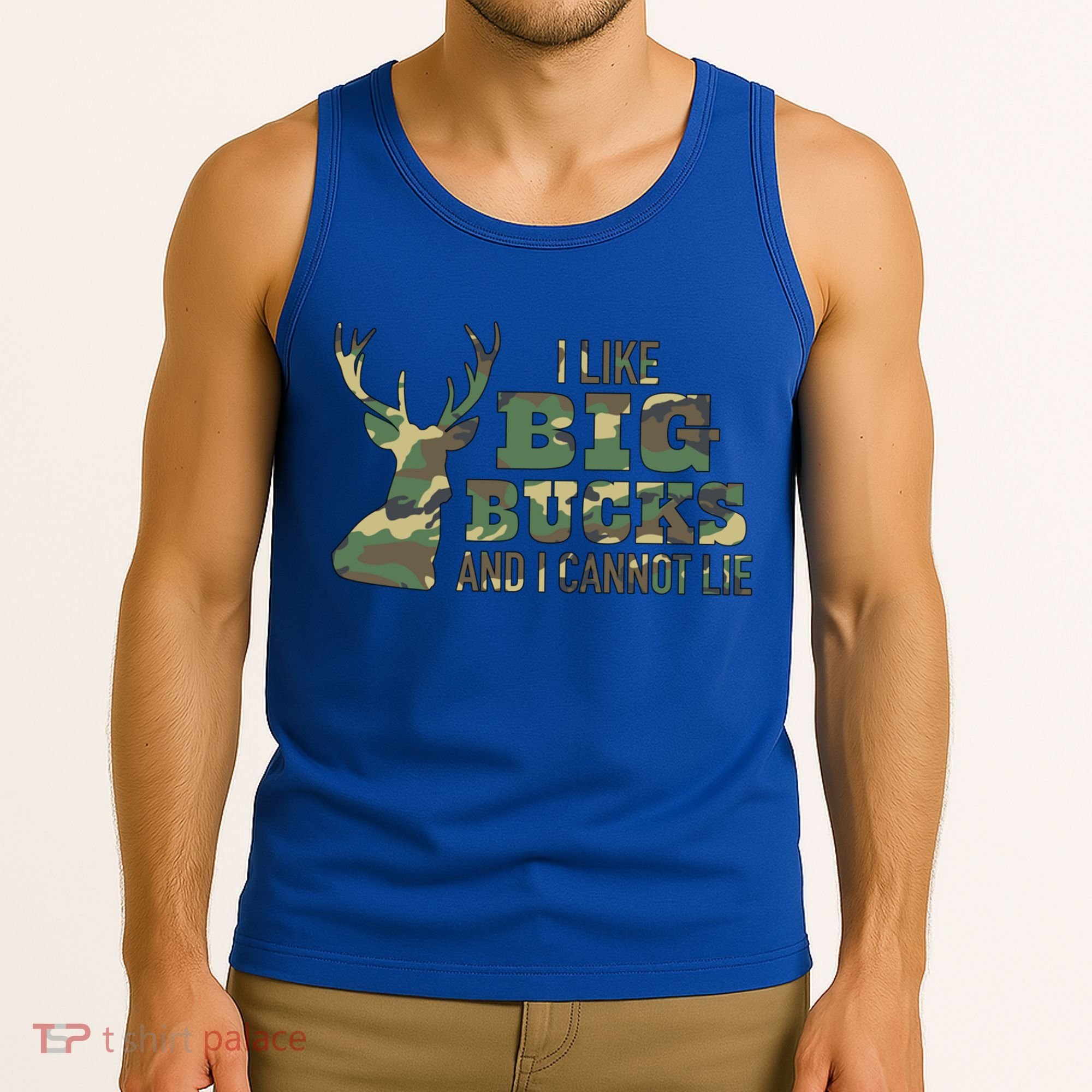 I Like Big Bucks And I Cannot Lie Camo Gift Tank Top