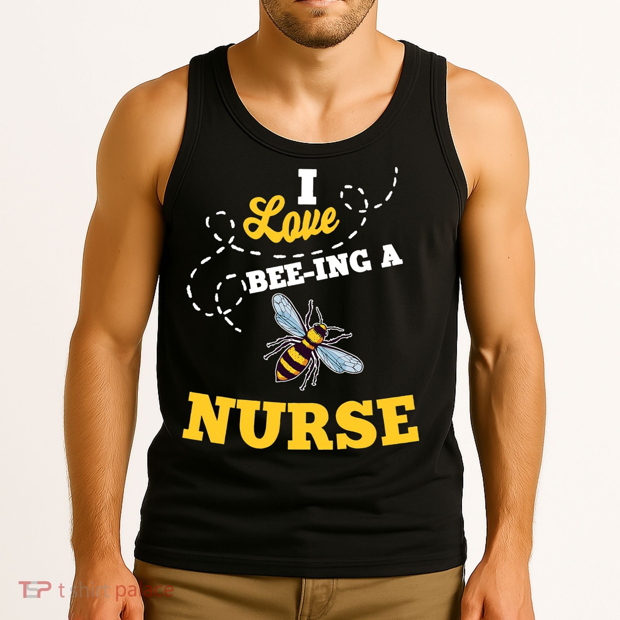 I Love BeeIng A Nurse Honey Bee Job Tank Top