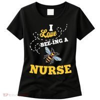 I Love BeeIng A Nurse Honey Bee Job Women's T-Shirt thumb 0