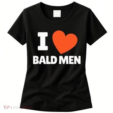 I Love Bald I Heart Bald Lovers Women's T-Shirt