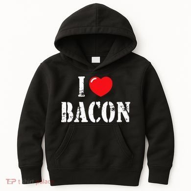 I Love Bacon for Bacon Lover Kids Hoodie