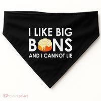 I Like Big Buns And I Cannot Lie Cinnamon Rolls USA-Made Doggie Bandana thumb 0
