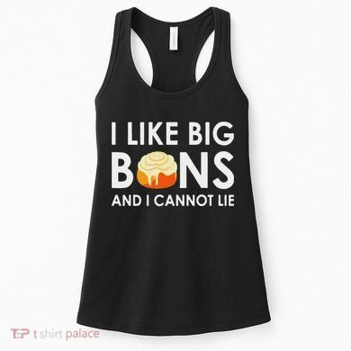 I Like Big Buns And I Cannot Lie Cinnamon Rolls Women's Tank Top