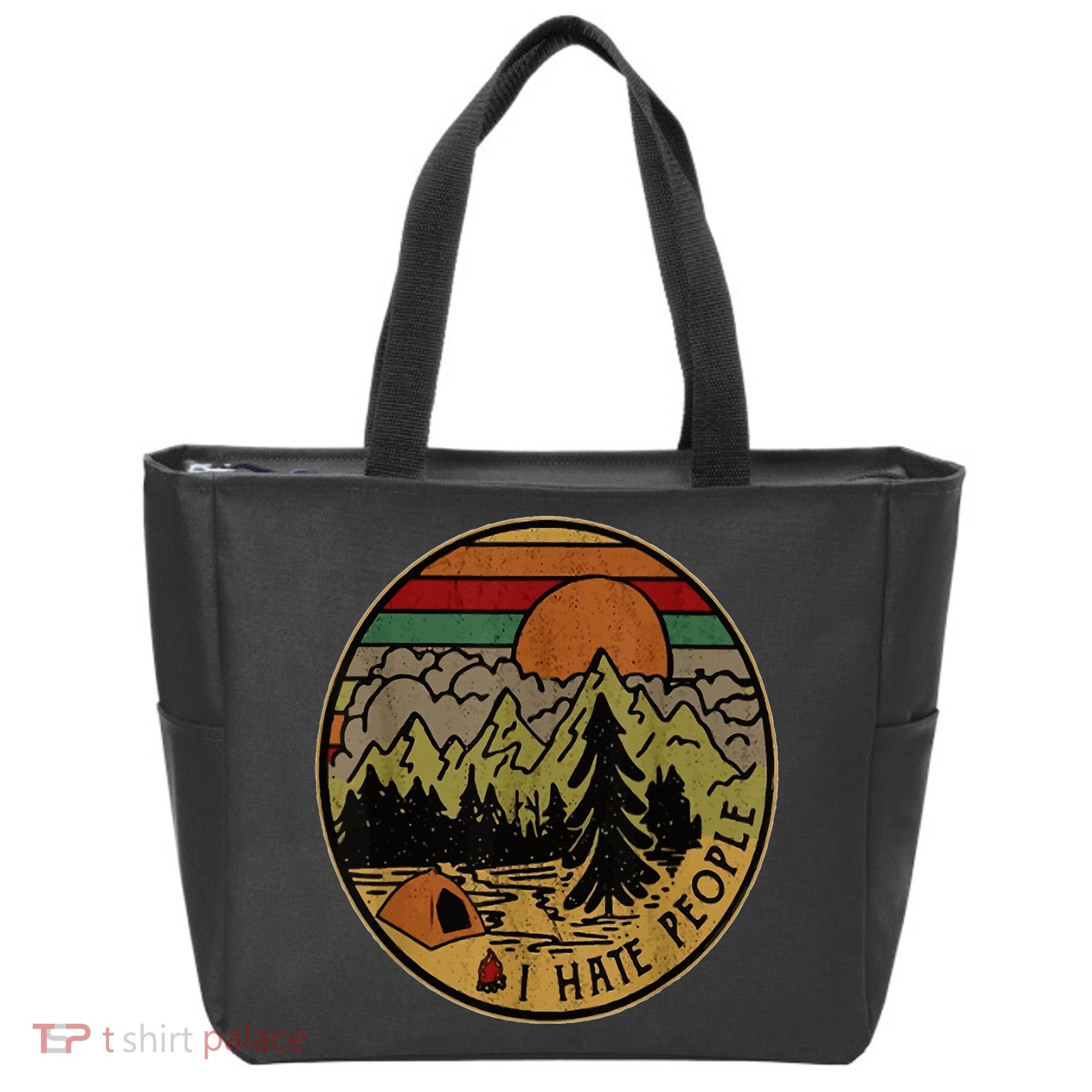 I Love Camping I Hate People Outdoors Tote Bag