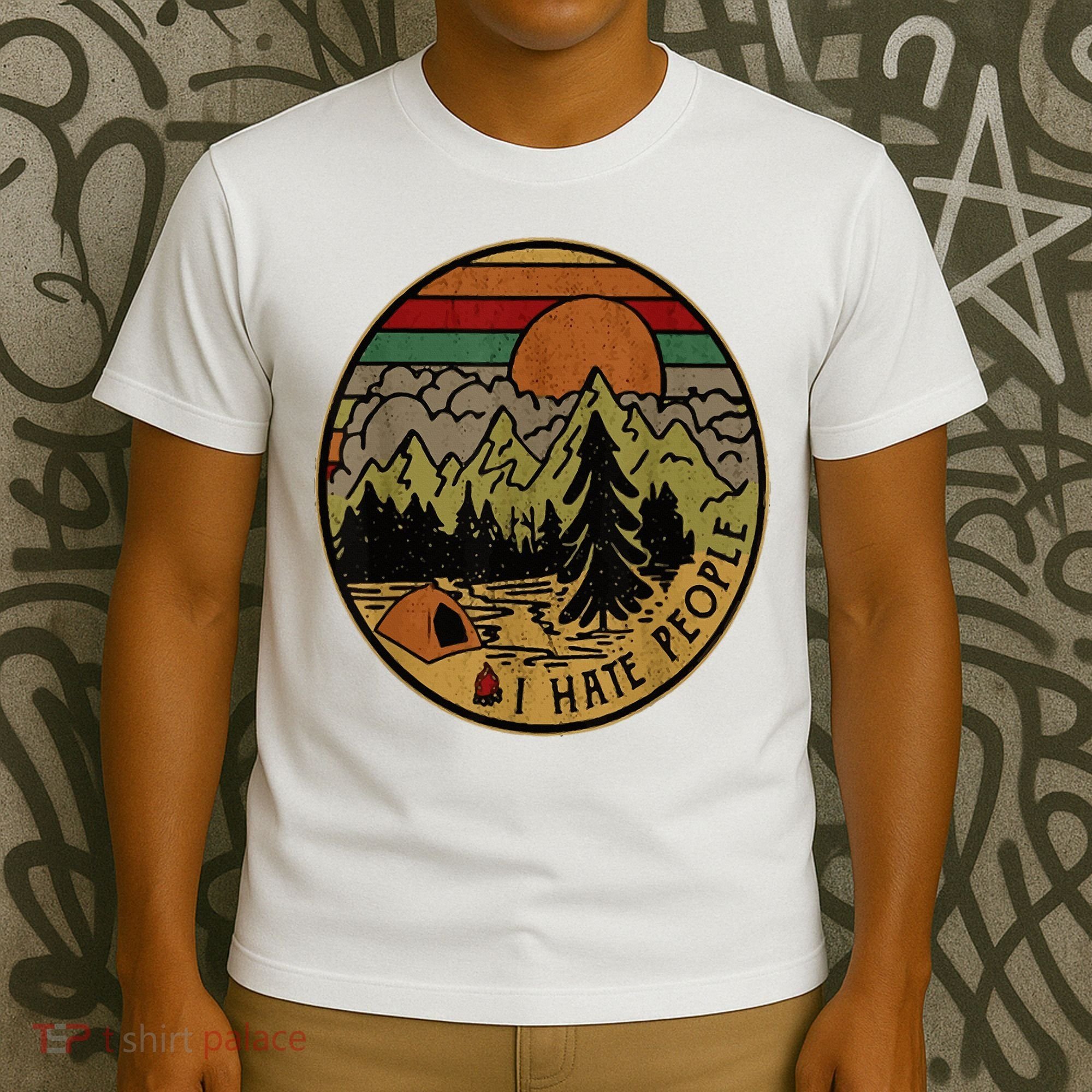 I Love Camping I Hate People Outdoors T-Shirt