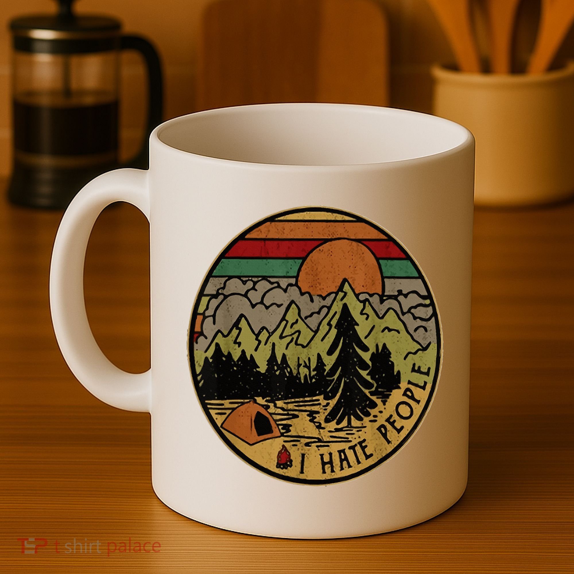 I Love Camping I Hate People Outdoors Coffee Mug