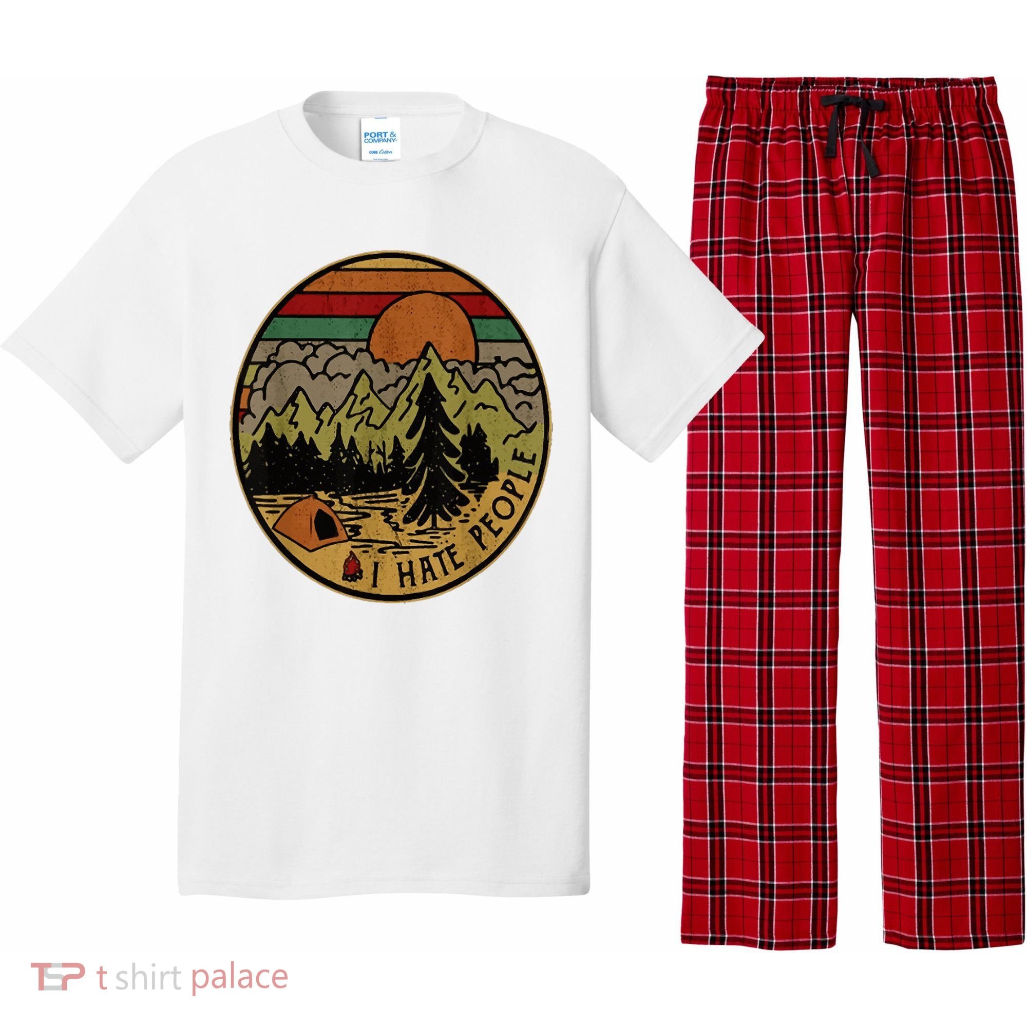 I Love Camping I Hate People Outdoors Pajama Set