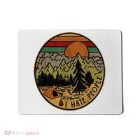 I Love Camping I Hate People Outdoors Mousepad thumb 0