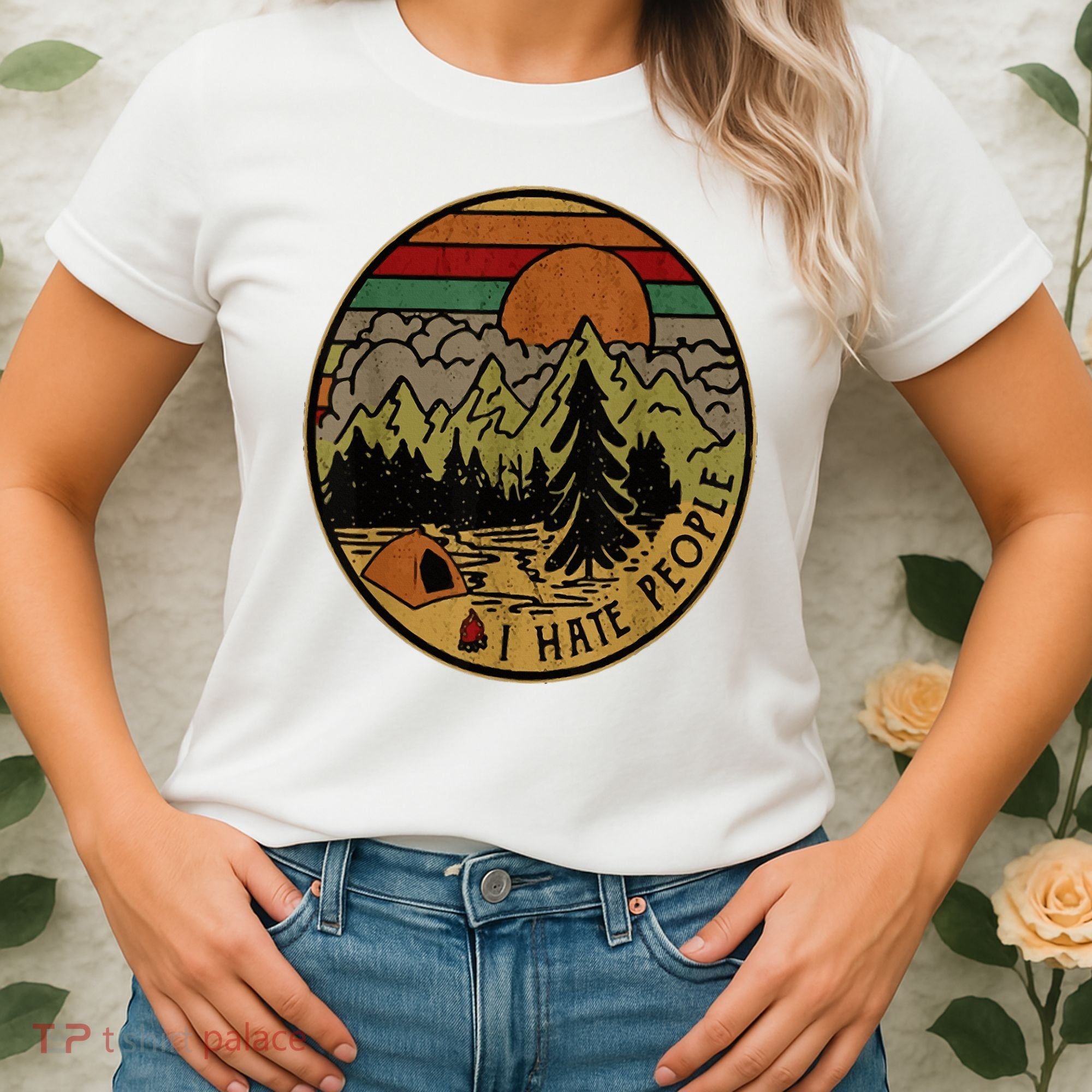 I Love Camping I Hate People Outdoors Women's T-Shirt