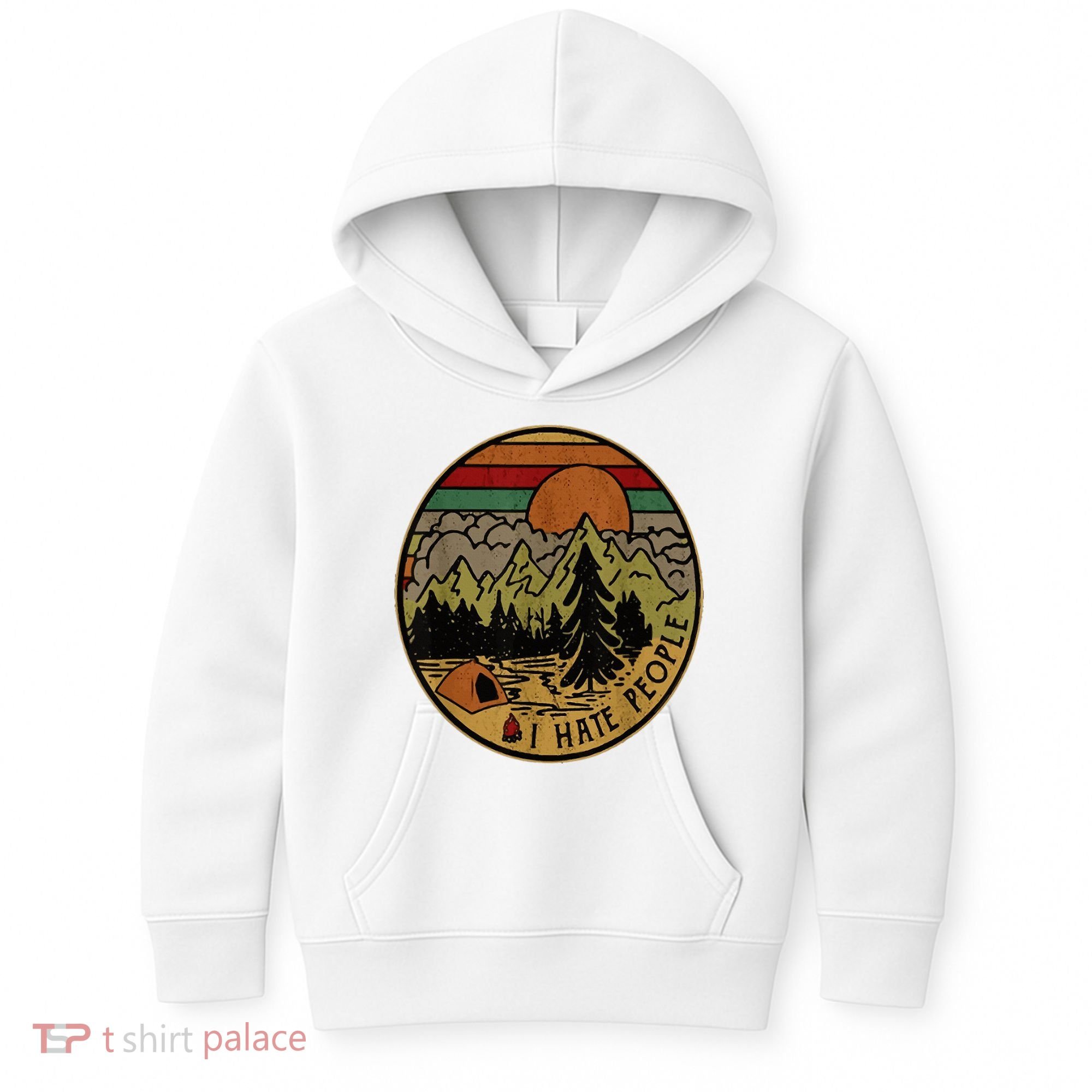 I Love Camping I Hate People Outdoors Kids Hoodie