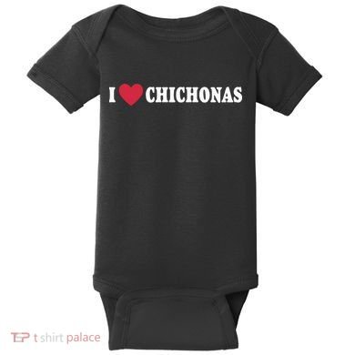 I Love Chichonas Baby Bodysuit