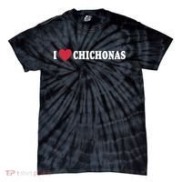 I Love Chichonas Tie-Dye T-Shirt thumb 0