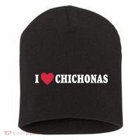 I Love Chichonas Short Acrylic Beanie thumb 0