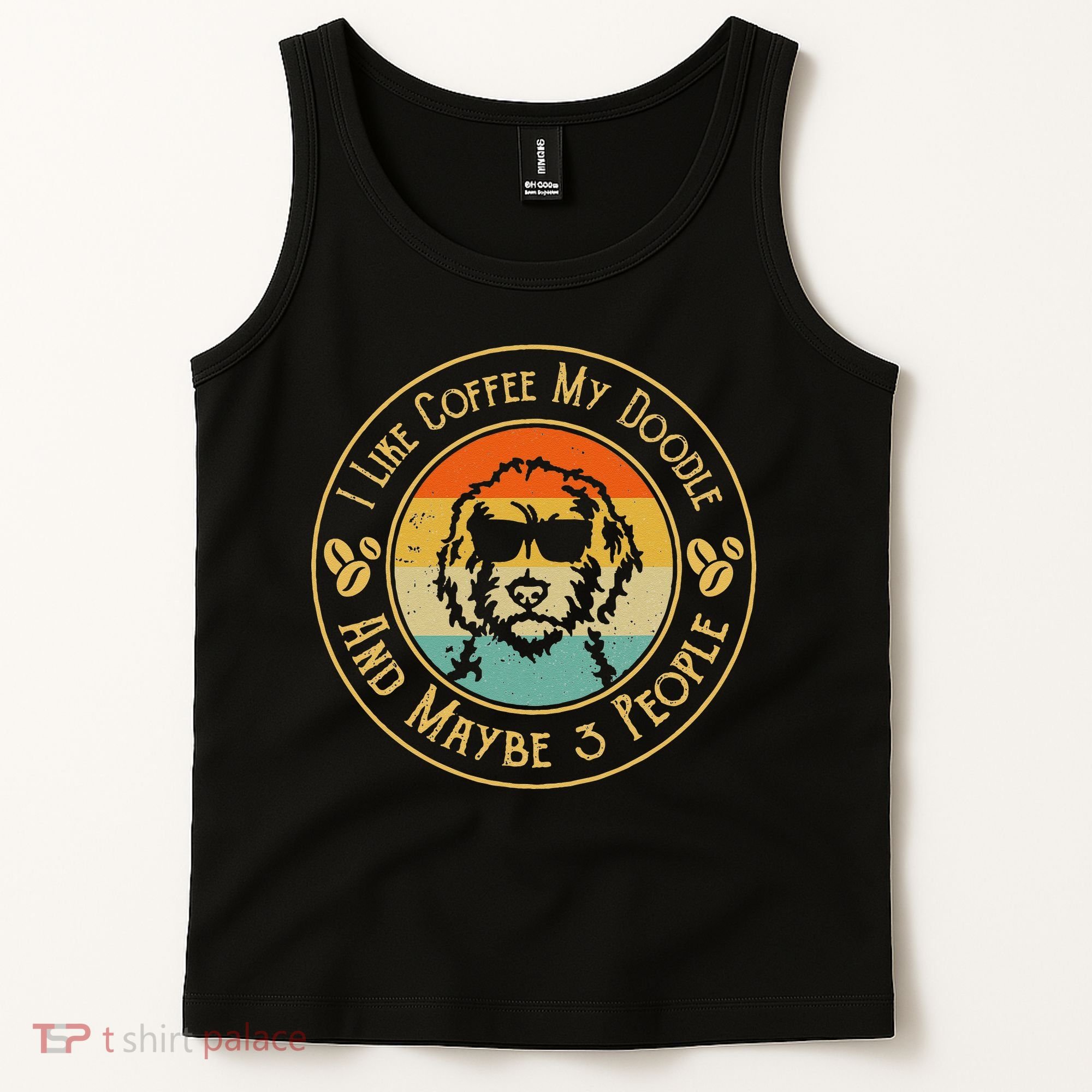 I Like Coffee My Doodle And Maybe 3 People Funny Doodle Dog Tank Top