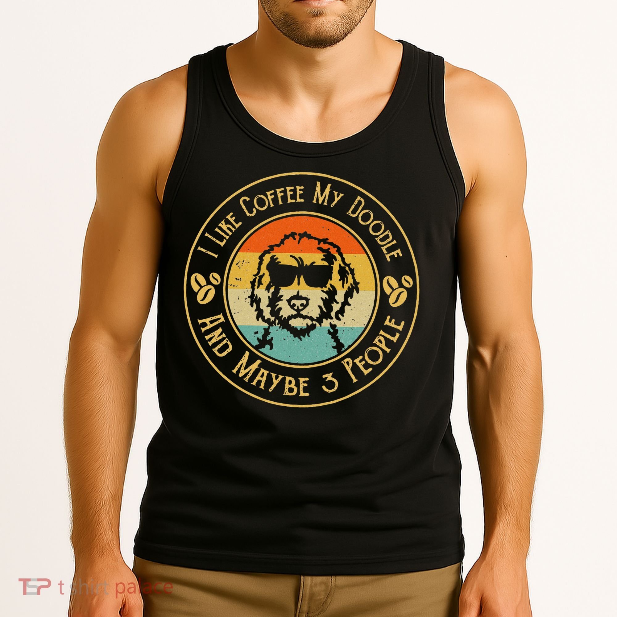 I Like Coffee My Doodle And Maybe 3 People Funny Doodle Dog Tank Top
