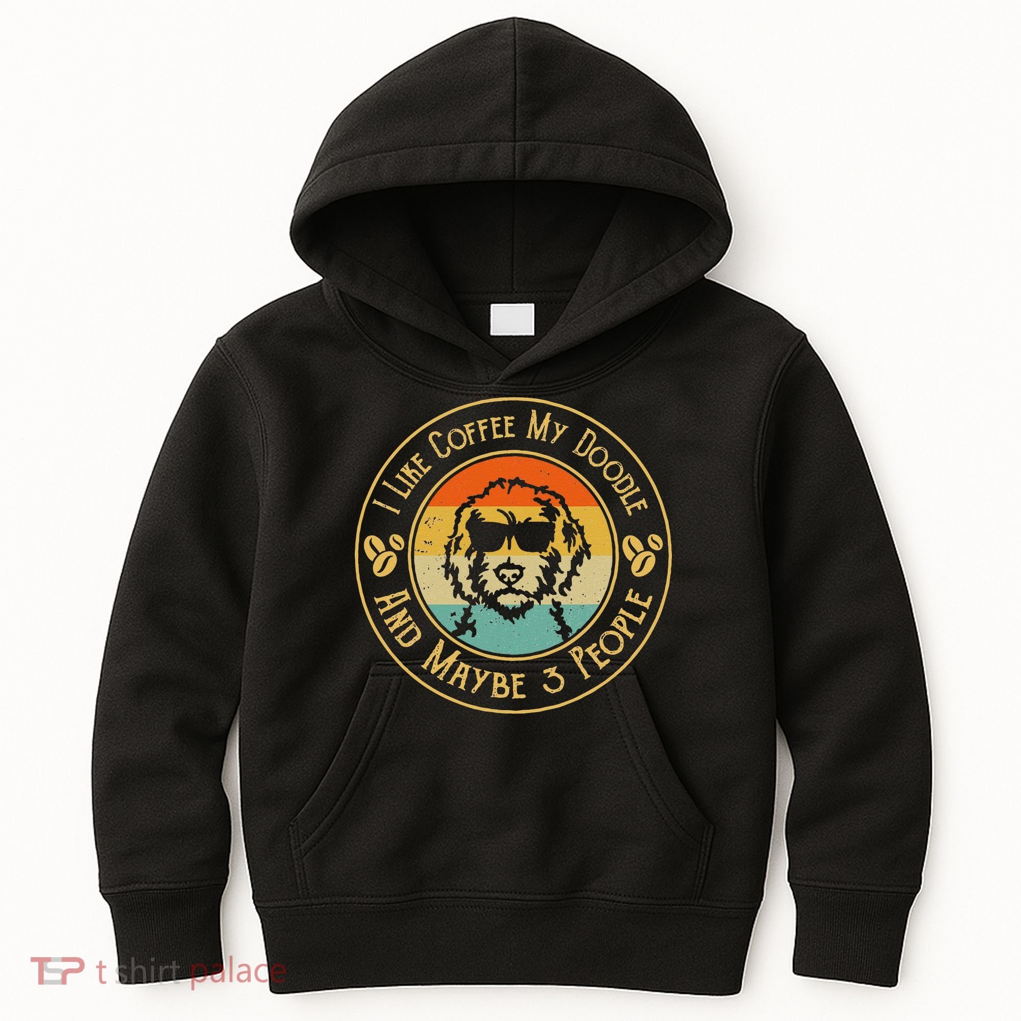 I Like Coffee My Doodle And Maybe 3 People Funny Doodle Dog Kids Hoodie
