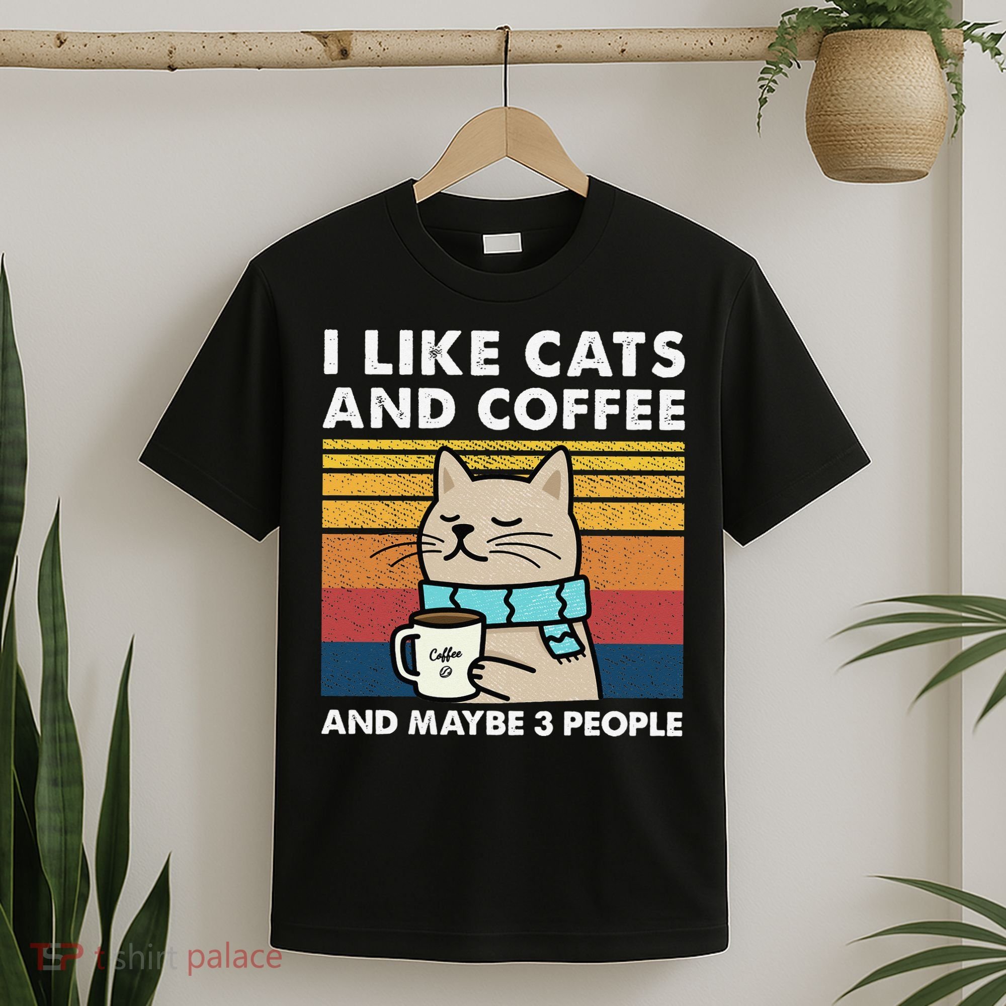 I Like Cats And Coffee And Maybe 3 People T-Shirt