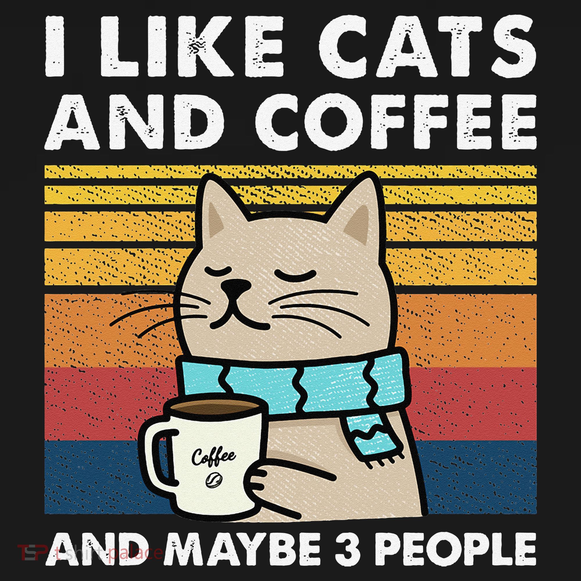 I Like Cats And Coffee And Maybe 3 People Women's Hoodie