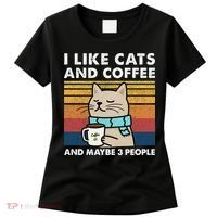 I Like Cats And Coffee And Maybe 3 People Women's T-Shirt thumb 0