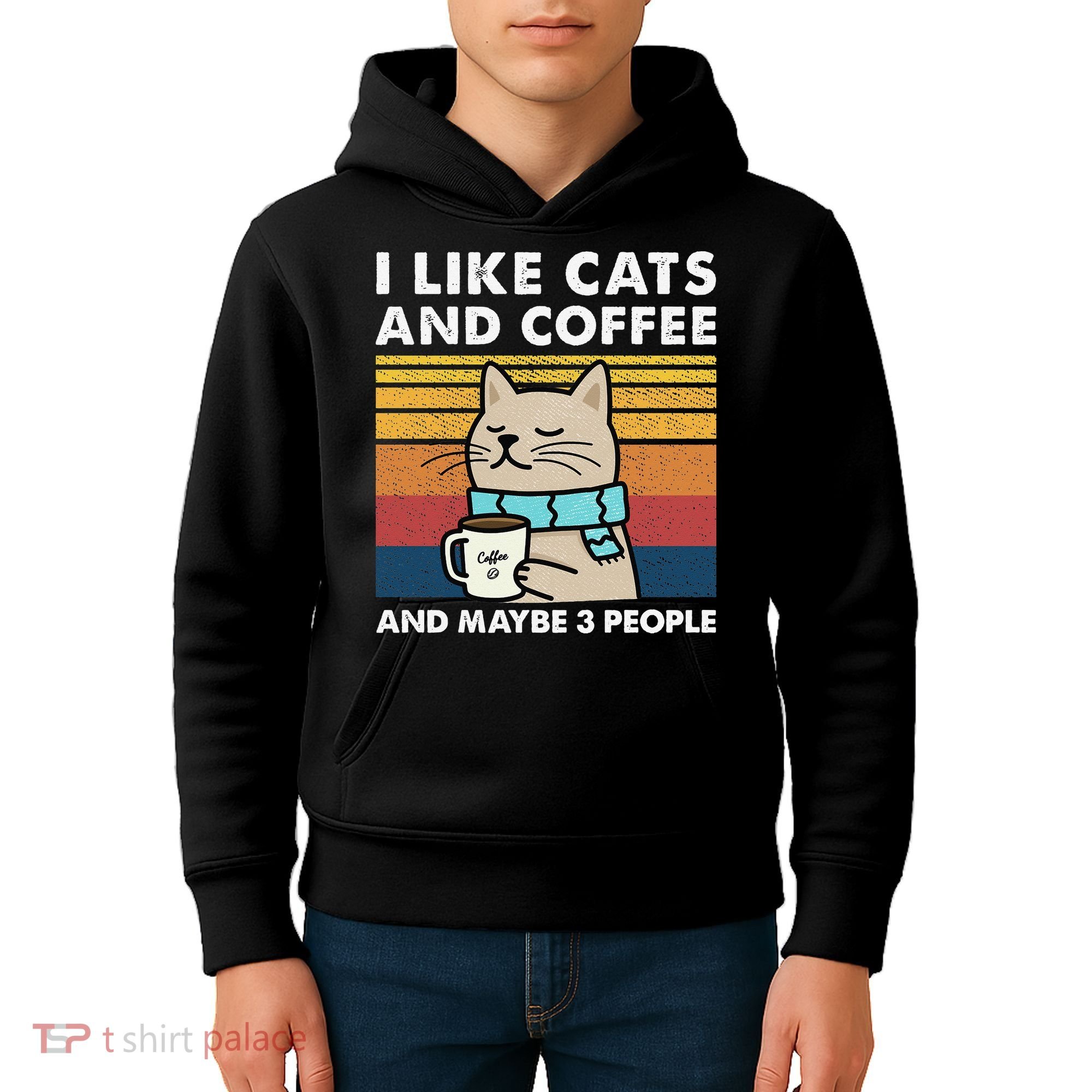 I Like Cats And Coffee And Maybe 3 People Kids Hoodie